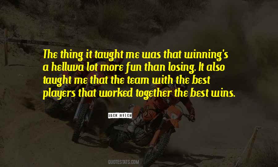 Quotes About Winning Losing #285677