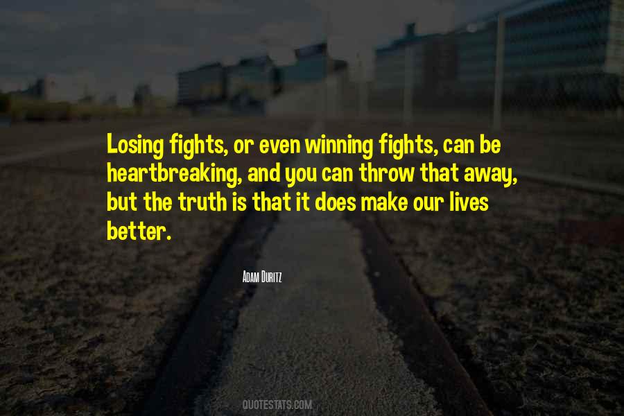 Quotes About Winning Losing #372185