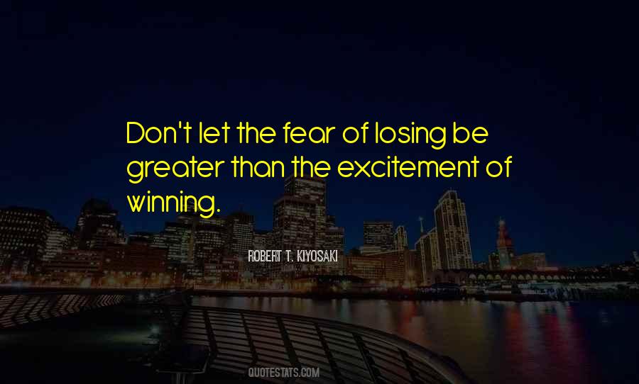 Quotes About Winning Losing #396185