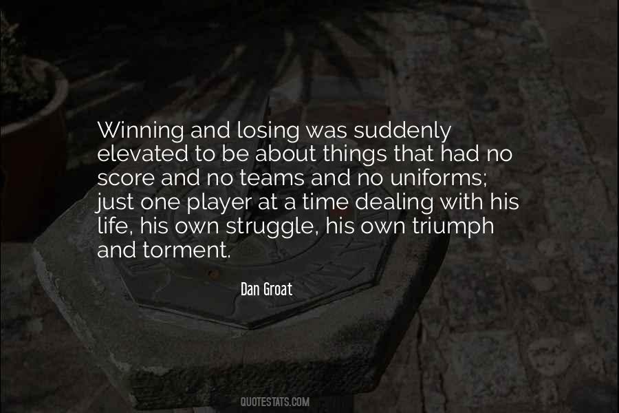 Quotes About Winning Losing #426814