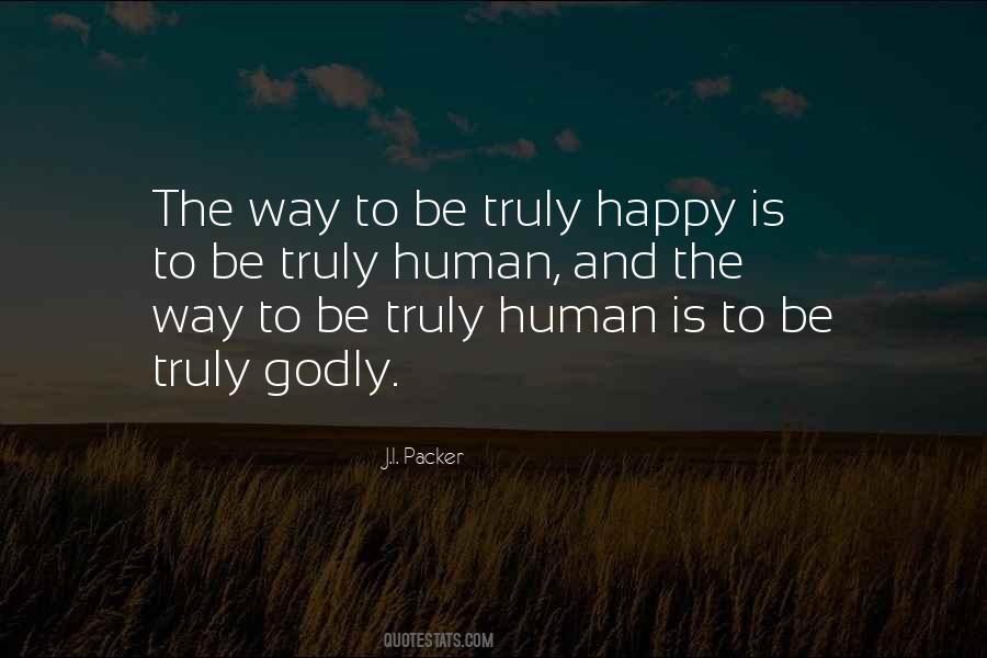 Quotes About Truly Happy #1425261