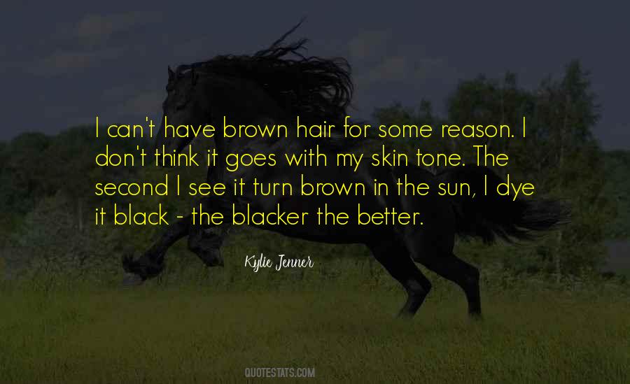 Quotes About Brown Hair #1252164