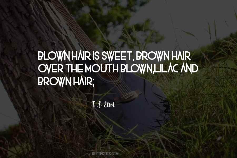 Quotes About Brown Hair #765215