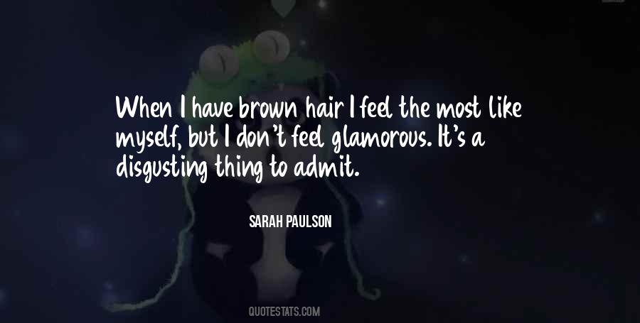 Quotes About Brown Hair #967209