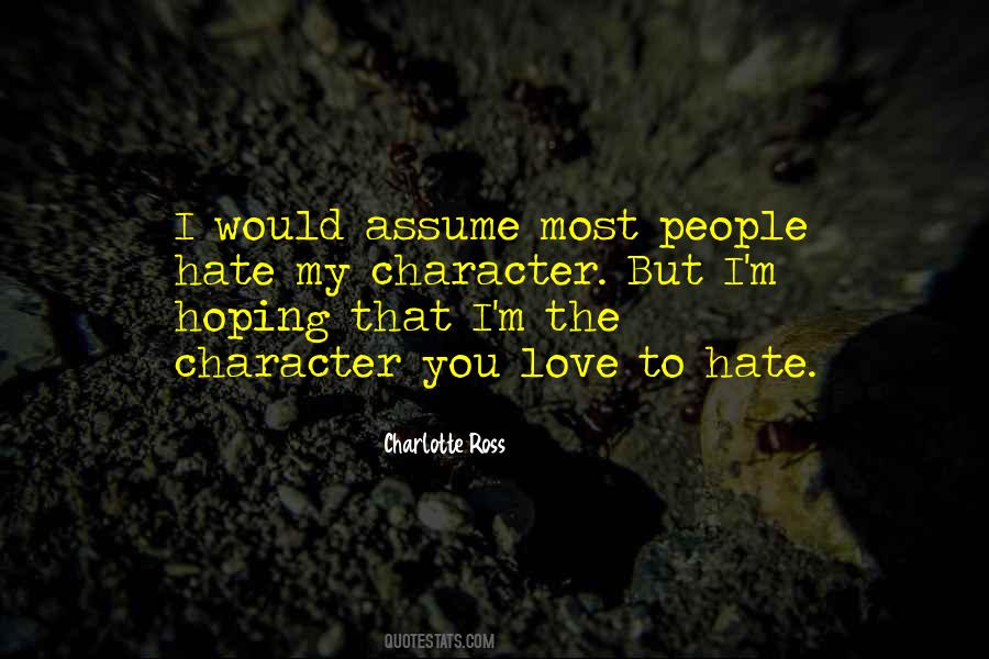 I Hate Most People Quotes #874257