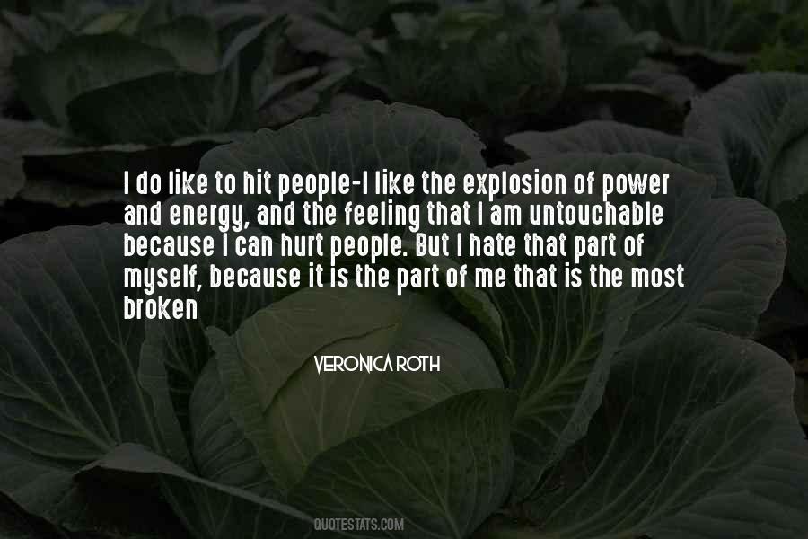 I Hate Most People Quotes #950238