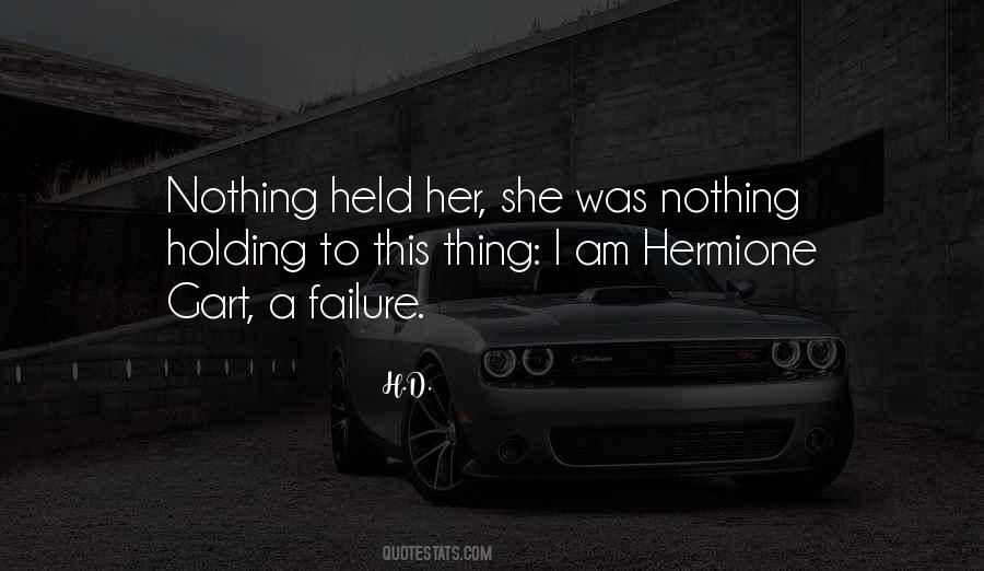 Thing Held Quotes #1144644