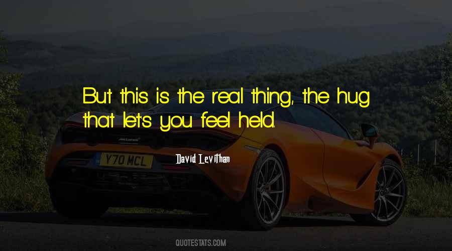 Thing Held Quotes #466797
