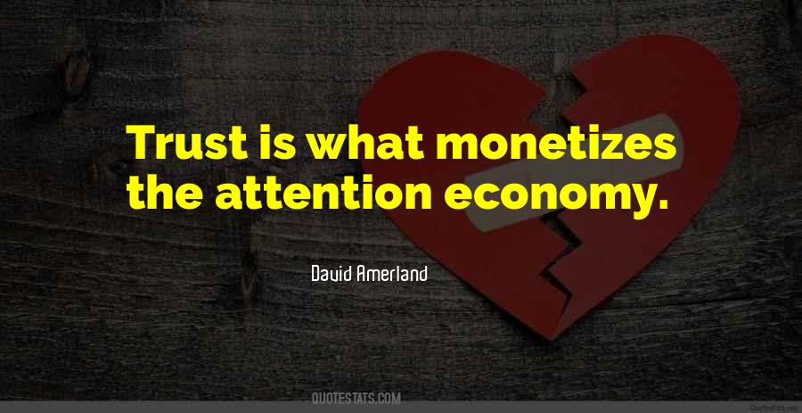 Attention Economy Quotes #1042979