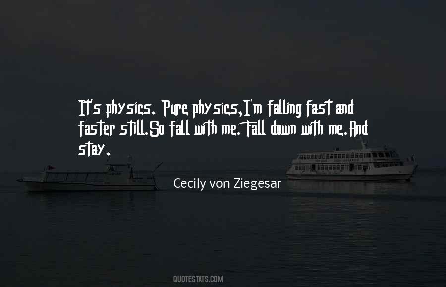 Quotes About Falling Too Fast #1508954