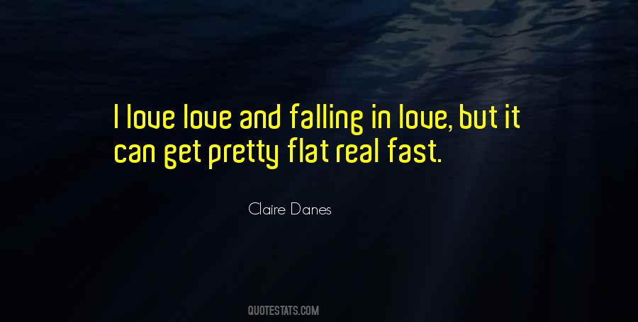 Quotes About Falling Too Fast #1574577