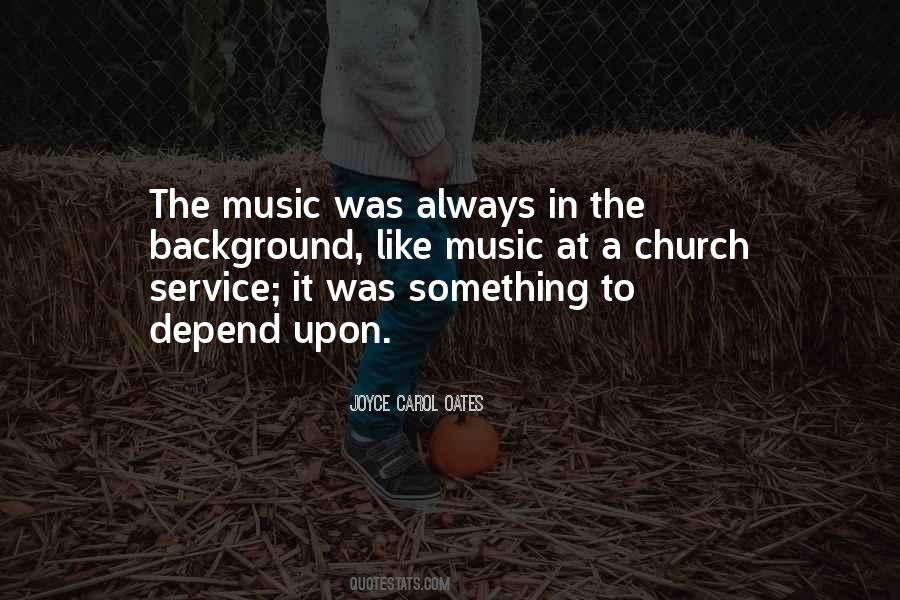 Quotes About Background Music #1245662