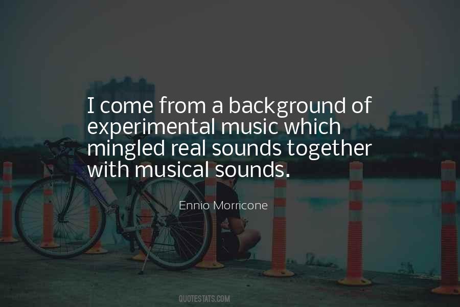 Quotes About Background Music #1332482