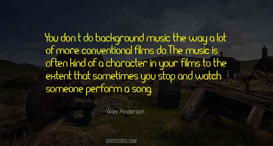 Quotes About Background Music #643561