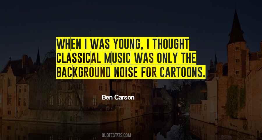 Quotes About Background Music #822349
