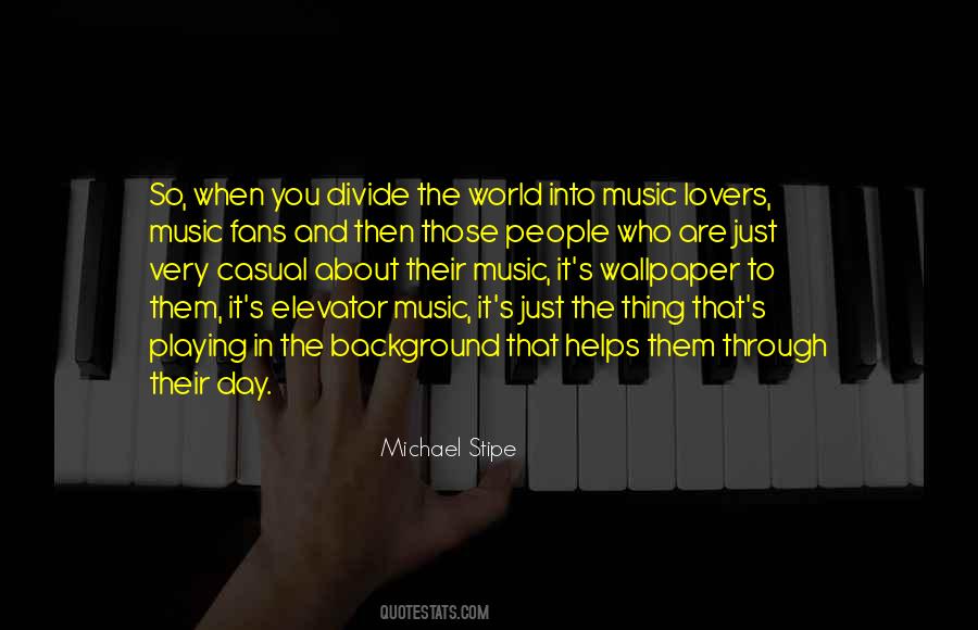 Quotes About Background Music #825119