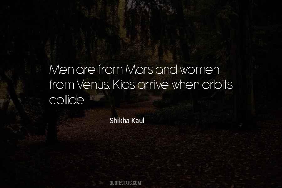 Quotes About Mars And Venus #1278652