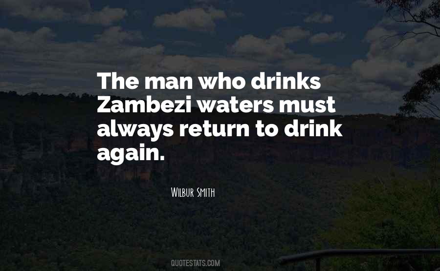 Quotes About The Zambezi #737547