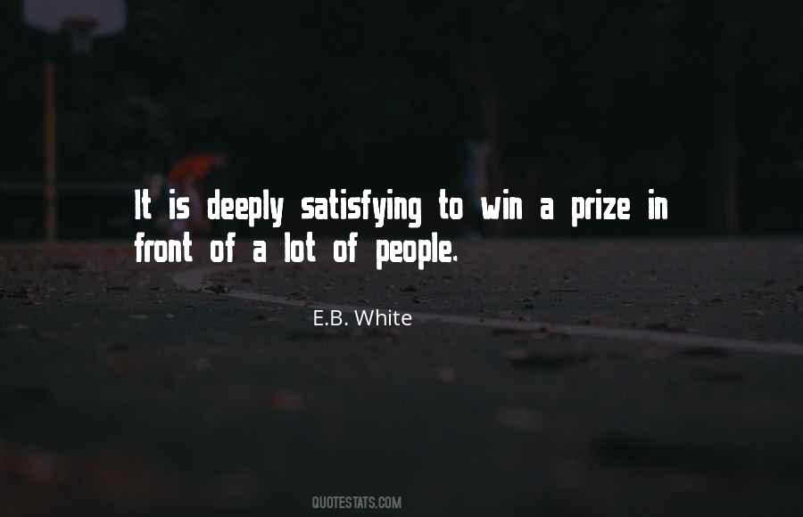 Quotes About Prize Winning #1130948