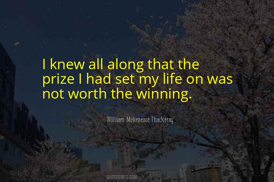 Quotes About Prize Winning #1294077