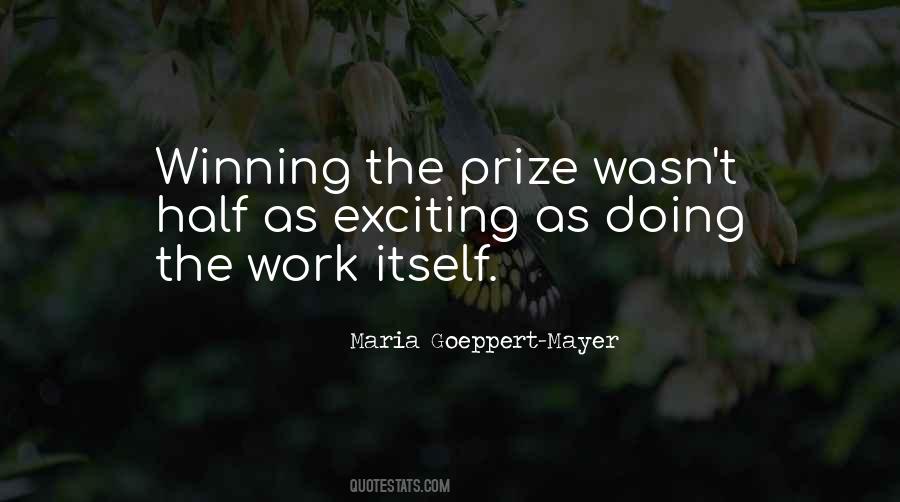 Quotes About Prize Winning #270520