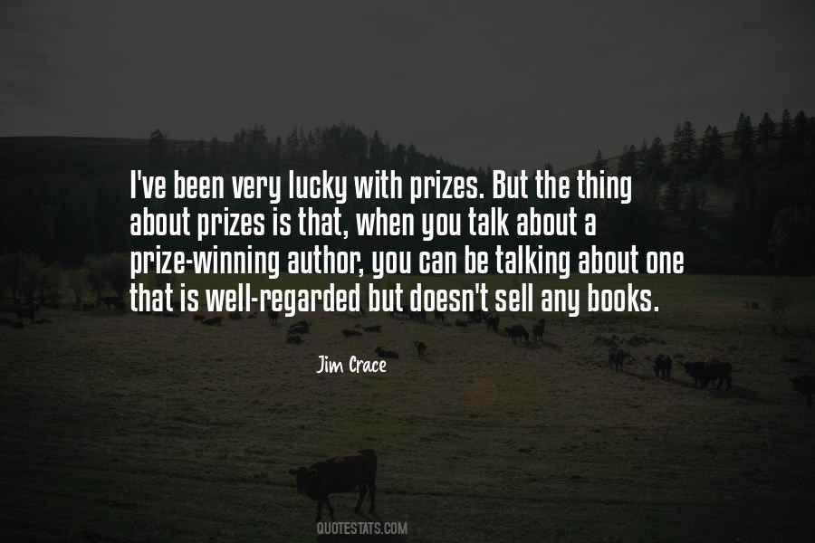 Quotes About Prize Winning #562300