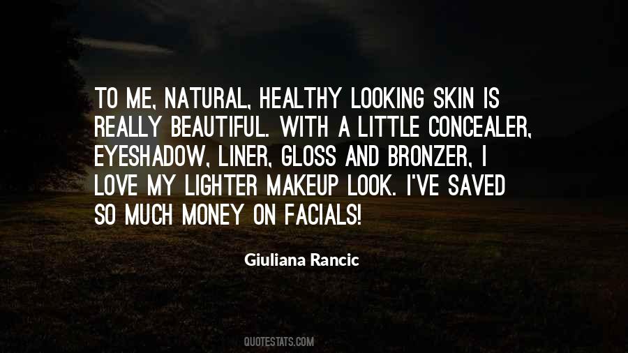 Quotes About Natural Makeup #854966