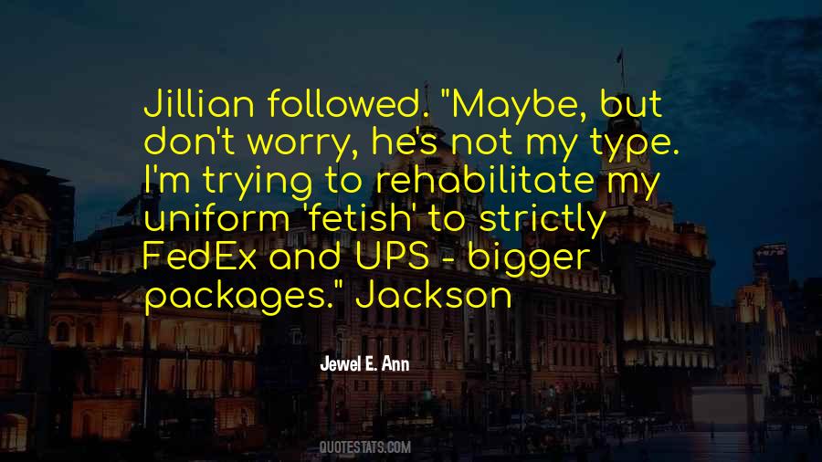 Ups And Fedex Quotes #342828