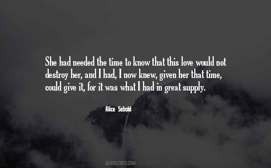 Quotes About Needed Love #93803