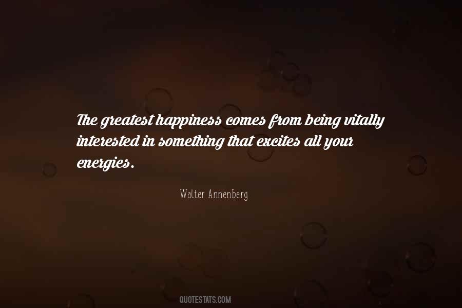 Greatest Happiness Quotes #186908