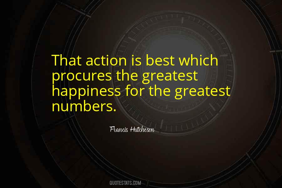 Greatest Happiness Quotes #432549