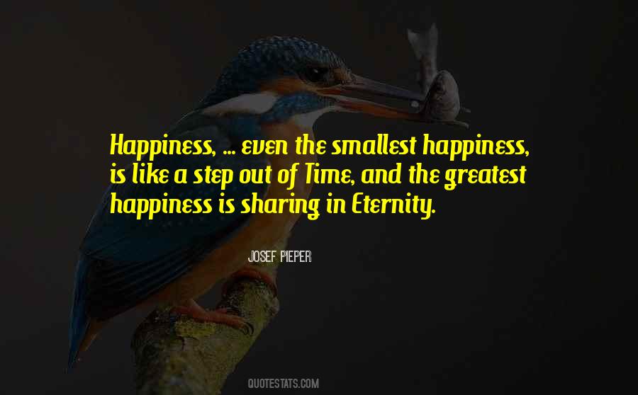 Greatest Happiness Quotes #448855