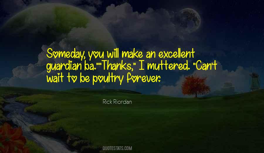 Be Excellent Quotes #181203