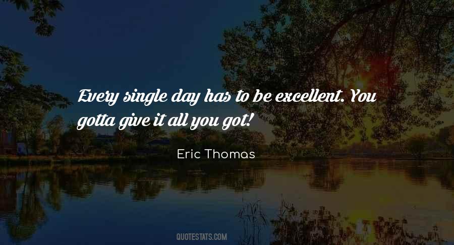 Be Excellent Quotes #197752