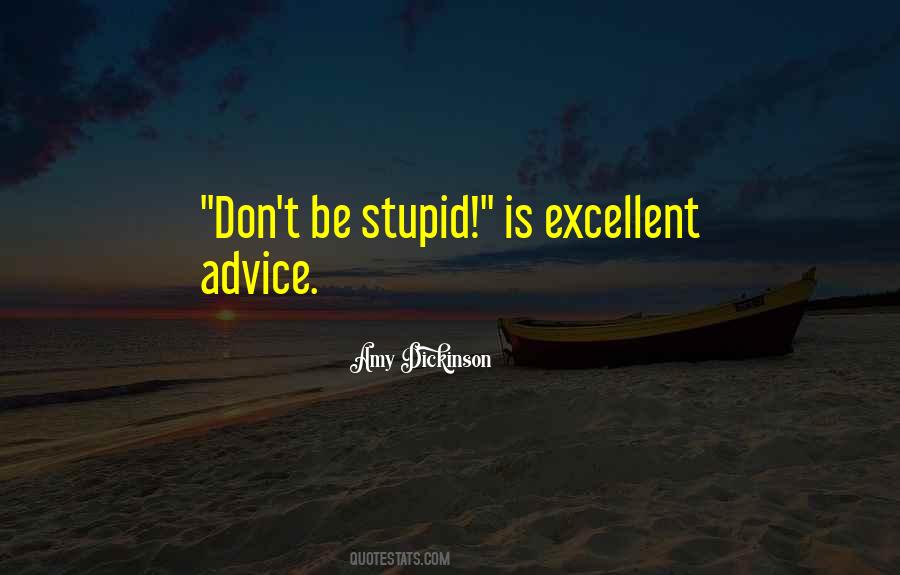 Be Excellent Quotes #383265