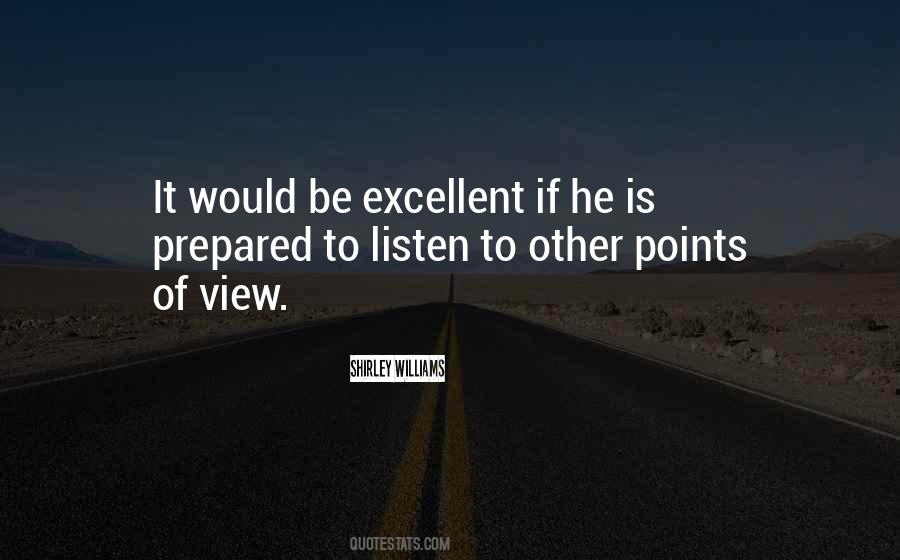 Be Excellent Quotes #844342