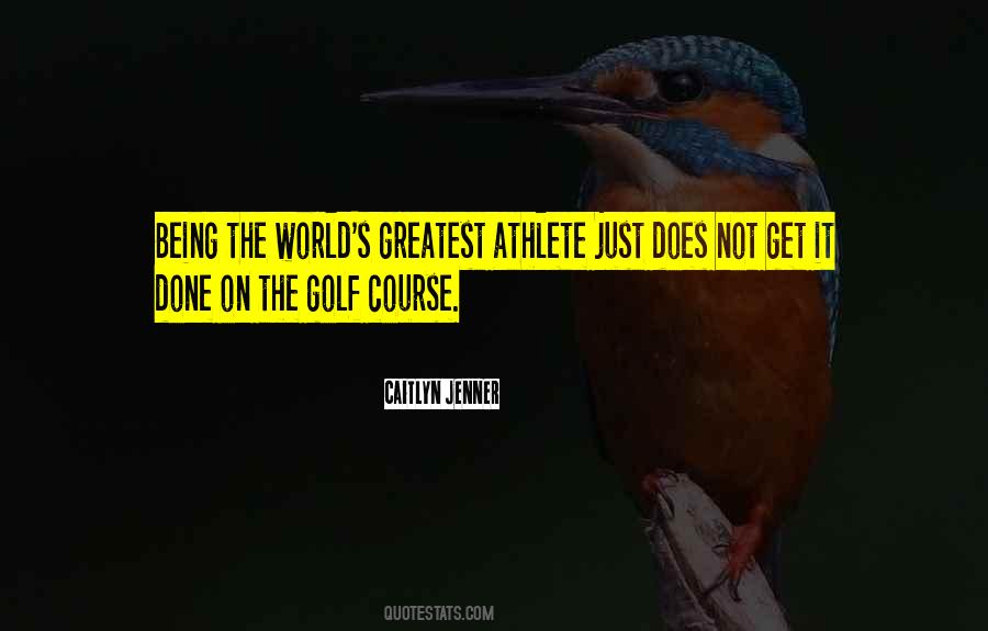 Quotes About Golf Course #10620