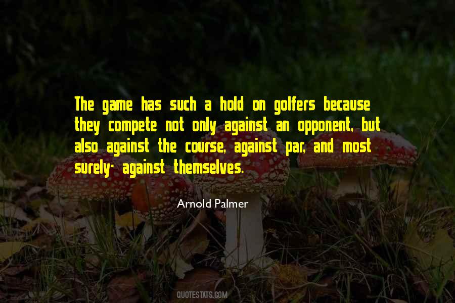Quotes About Golf Course #21326