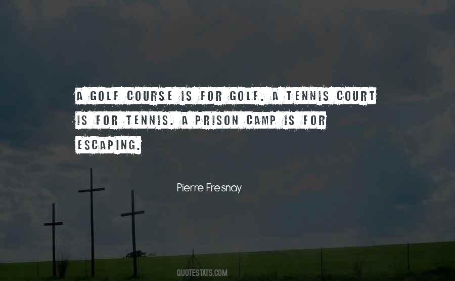 Quotes About Golf Course #228479