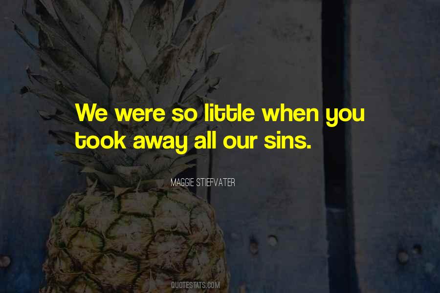 Quotes About When You Were Little #1301385 Quotes About When You Were Little #1301385
