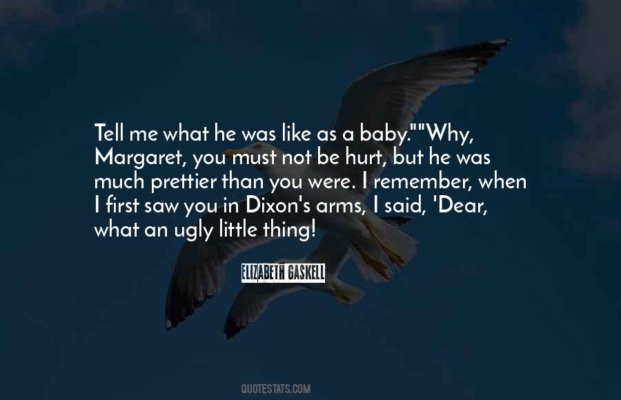 Quotes About When You Were Little #544578