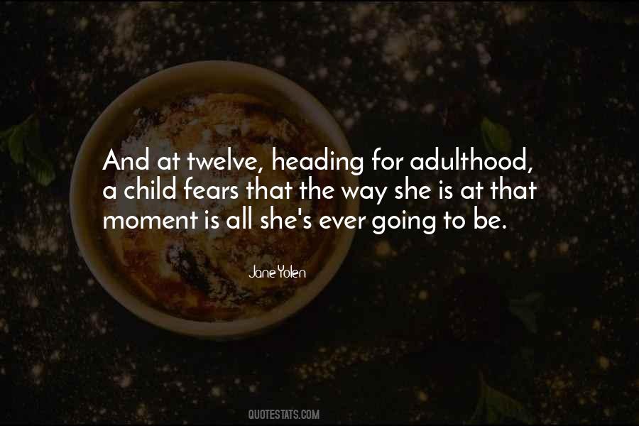 Quotes About Childhood Fears #1250182
