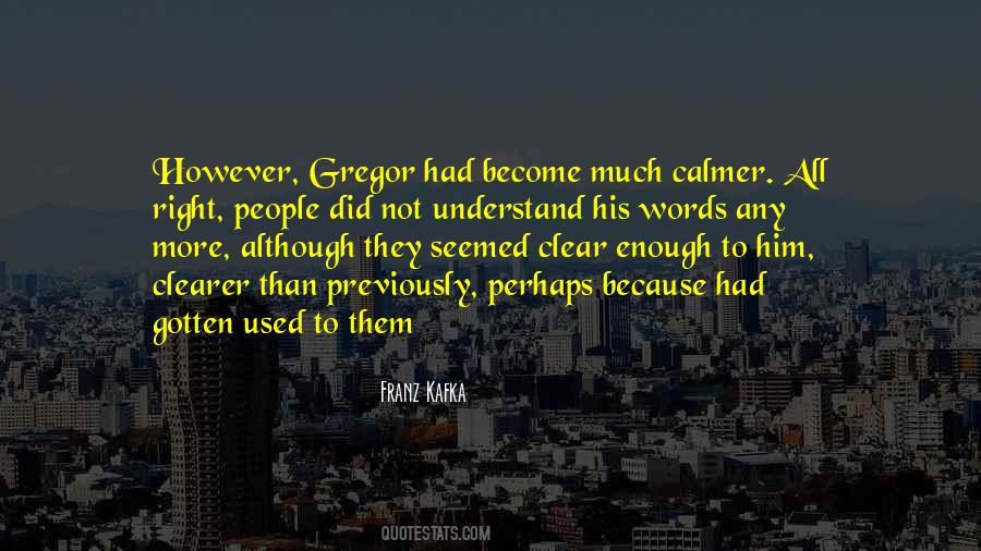 Quotes About Gregor #444902