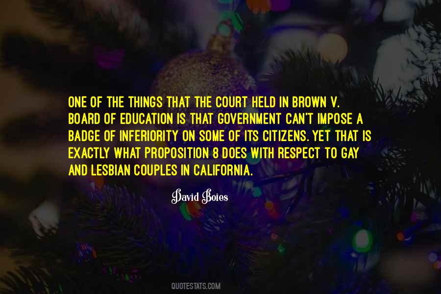 Quotes About Brown V Board Of Education #775526
