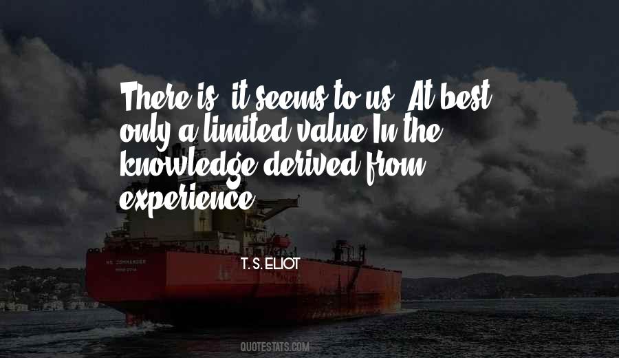 Quotes About Limited Knowledge #1728845