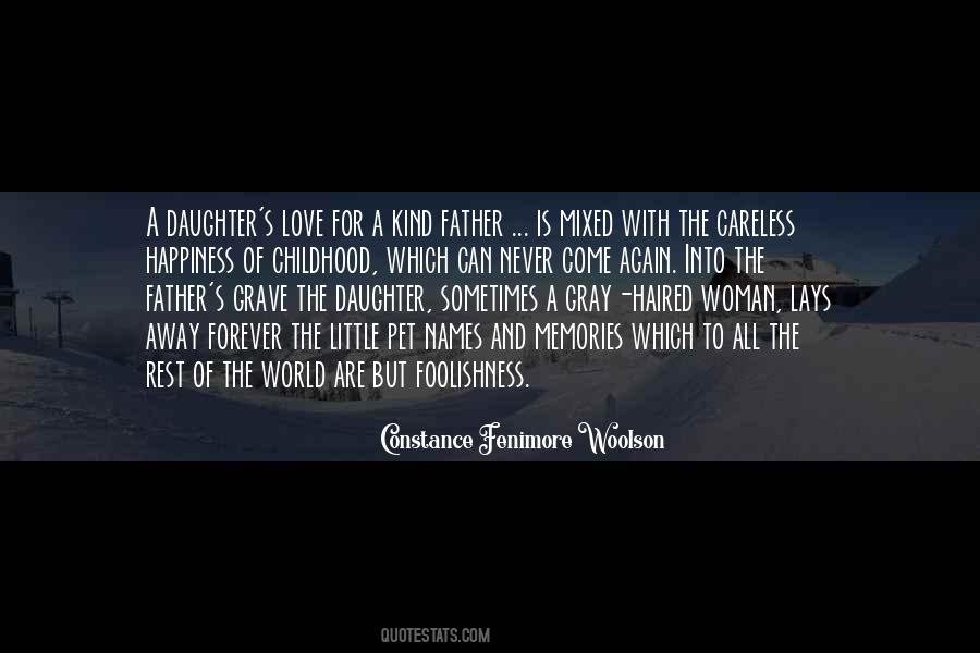 Quotes About A Father's Love For A Daughter #508710