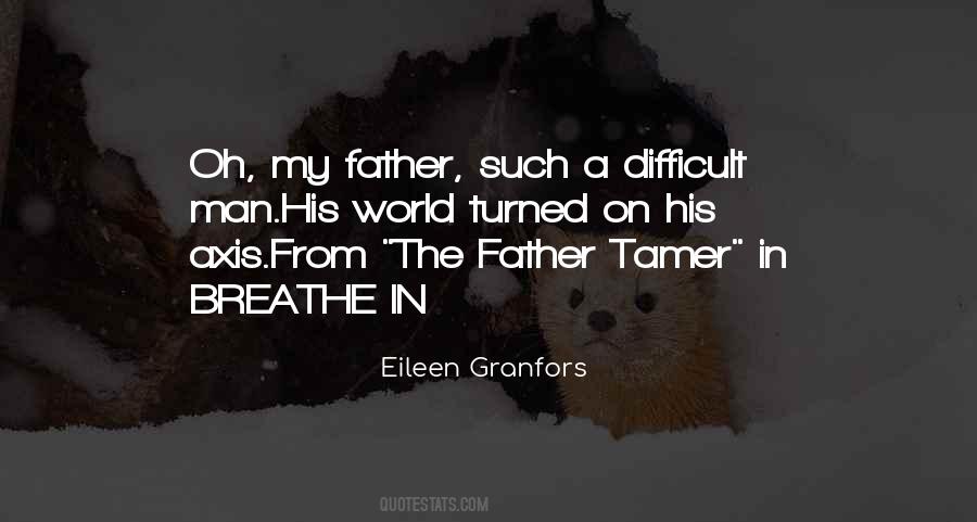 Quotes About A Father's Love For A Daughter #727360