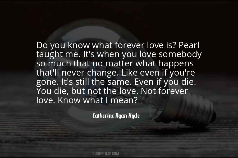 Not Forever Quotes #1818248