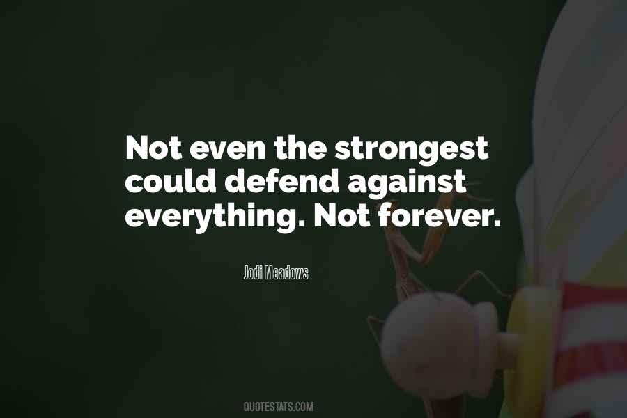 Not Forever Quotes #36914