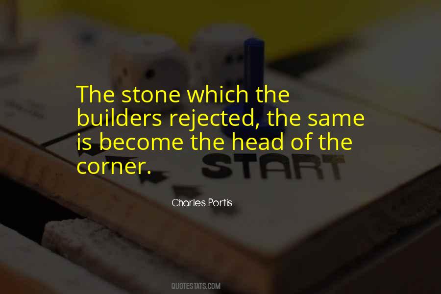 Quotes About The Rejected Stone #1276464